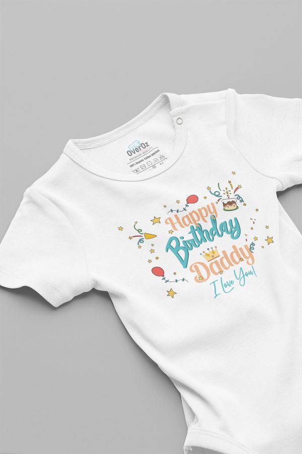 Happy Birthday Daddy Bebek Baba Doğumgünü Baskılı Bebek Body Zıbın 5264