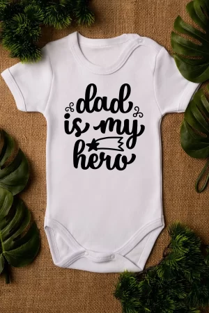 Dad is My Hero Kahraman Baba Baskılı Beyaz Bebek Body Badi Çıtçıtlı Zıbın 5030