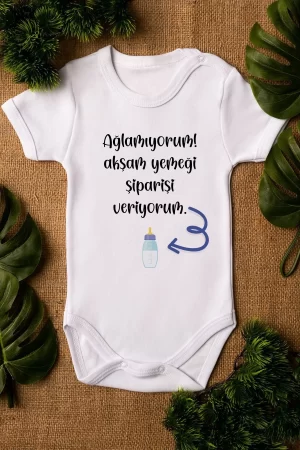 Ağlamıyorum Akşam Yemeği Siparişi Veriyorum Bebek Body Çıtçıtlı Badi Zıbın 5173