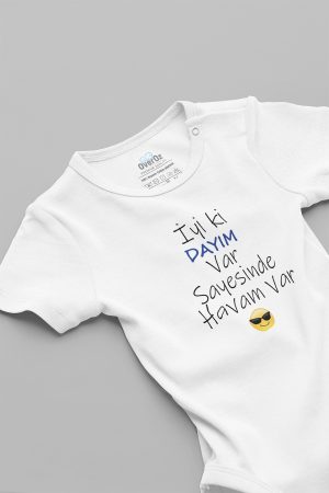 İyi Ki Dayım Var Sayesinde Havam Var Baskılı Çıtçıtlı Bebek Body Badi Zıbın 5601