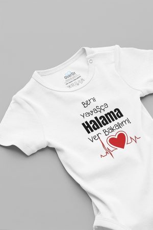 Beni Yavaşça Halama Ver Baskılı Kısa Kollu Çıtçıtlı Bebek Body Badi Zıbın 5604