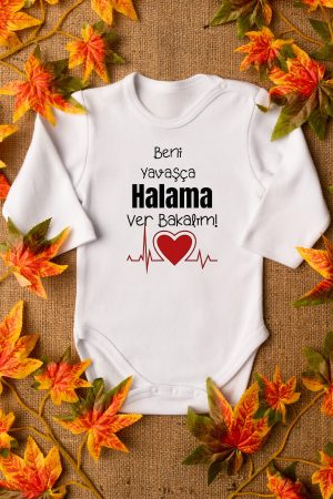 Beni Yavaşça Halama Ver Baskılı Uzun Kollu Çıtçıtlı Bebek Body Badi Zıbın 5604-U
