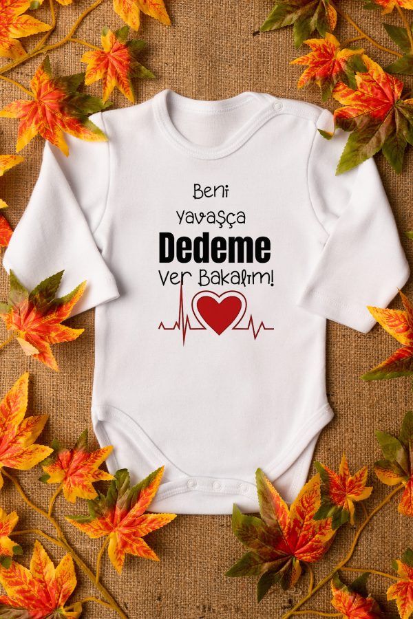 Beni Yavaşça Dedeme Ver Baskılı Uzun Kollu Çıtçıtlı Bebek Body Badi Zıbın 5611-U