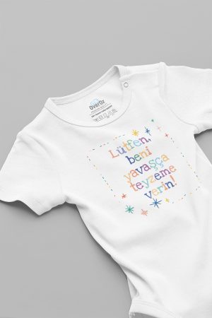 Beni Yavaşça Teyzeme Ver Baskılı Kısa Kollu Çıtçıtlı Bebek Body Badi Zıbın 5613