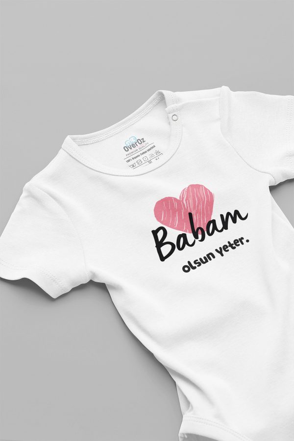 Babam Olsun Yeter Kalp Baskılı Bebek Body Badi Çıtçıtlı Zıbın 5744