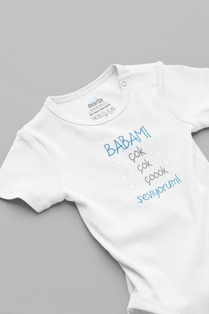 Babamı Çok Seviyorum Bebek Body Beyaz Badi Çıtçıtlı Zıbın 5842