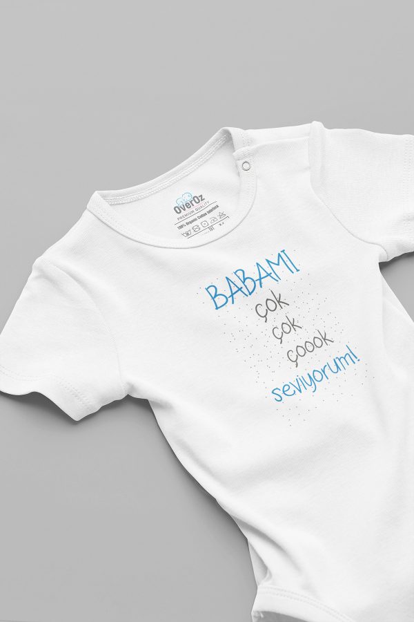 Babamı Çok Seviyorum Bebek Body Beyaz Badi Çıtçıtlı Zıbın 5842
