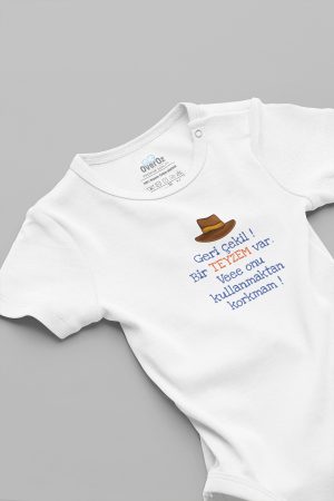 Geri Çekilin Bir Teyzem Var Baskılı Bebek Body Çıtçıtlı Zıbın 5907