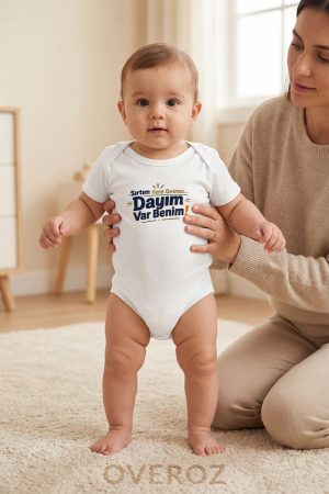 Sırtım Yere Gelmez Dayım Var Benim Yazılı Baskılı Bebek Body Zıbın